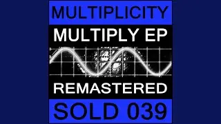 Multiply (Main Mix)