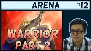 [Hearthstone] Karazhan Warrior Arena #2: Warrior Constructed