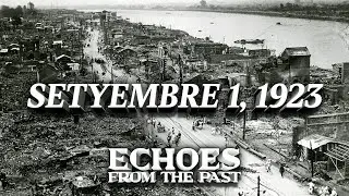 SETYEMBRE 1, 1923 - NIYANIG NG LINDOL ANG REHIYON NG KANTO SA HAPON