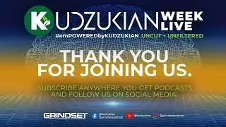 KUDZUKIAN Week Live Presents: Grindset ft. Whitney Hardy