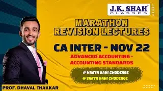 CA INTER NOV 22 | MARATHON REVISION | ADVANCE ACCOUNTING - ACCOUNTING STANDARDS 🔴