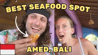 Best SEAFOOD in Amed 🇮🇩 Exploring Bali Vlog