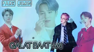 // galat baat hai //park jimin //BTS FMV Hindi song#bts #trending #hindisong #fmvbts #jimin #btsfmv 