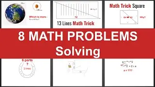 8 Cool Math Problems. Solving