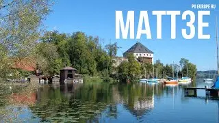 Великолепная Австрия. Маттзе - Austria. Mattsee. Жизнь в Европе