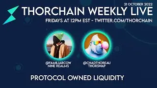 THORChain Twitter Space # 41 - Protocol Owned Liquidity (POL)
