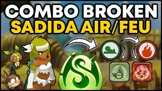 COMBO BROKEN avec le SADIDA AIR/FEU sur DOFUS !