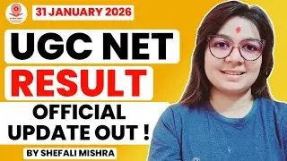 🔥BREAKING NEWS ! OFFICIAL UPDATE UGC NET RESULT OUT INFORMATION BY SHEFALI MISHRA