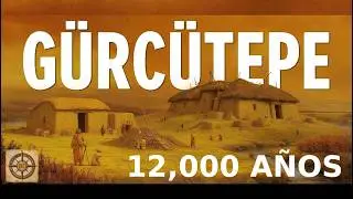 GÜRCÜTEPE: Cómo Vivían REALMENTE los Primeros Humanos Sedentarios