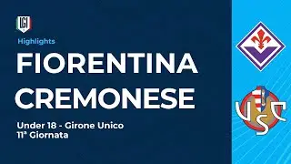 Highlights Fiorentina-Cremonese | 11&ordf; giornata Campionato Under 18 | stagione 2025-26