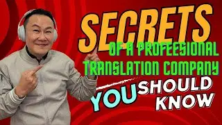 What are the secrets of a Professional Translation Company?