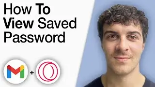 How To View Saved Gmail Password in Opera Gx [2025 Full Guide]