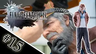★ Cid Sophiar, der Meistermechaniker 🔧★ Final Fantasy XV 👑 | Part #15 [Blind] [PS4]