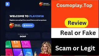Cosmoplay.Top Review: Is Cosmoplay.Top Scam or Legit? Report Them Now