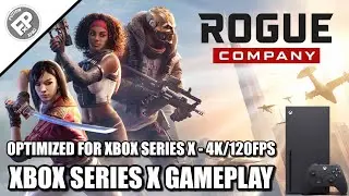 Rogue Company - Xbox Series X Gameplay (4K)