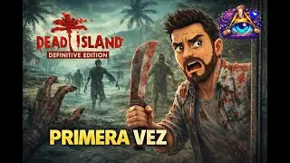 Mi PRIMERA VEZ en Dead Island Definitive Edition 🪓🧟&zwj;♂️