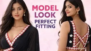 Model Look Blouse Cutting & Stitching ✨ | Perfect Fitting Designer Blouse Back Neck Design
