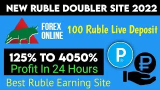 forexonline.digital New Doubler Site 2022 | 125% To 4050% Profit In 24Hr | 100 Ruble live deposit