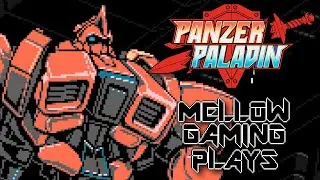MG Plays: Panzer Paladin - Remember Z-Knights? This thing looks like a Z-Knight.