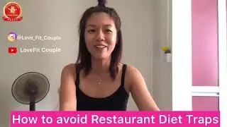 How to avoid Restaurant Diet Traps