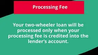 What is the Processing Fee of Bike Loan? - Check Bike Loan Fees & Charges