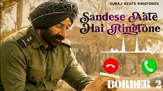Sandeshe Aate Hain | Ringtone | Flute Ringtone | Border Ringtone&nbsp;🇮🇳