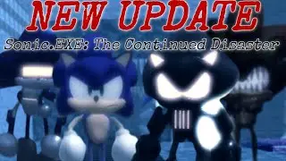 NEW UPDATE IN TCD |Sonic.EXE: The Continued Disaster|