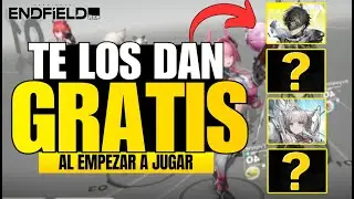 🔥REGALO DE 6 PERSONAJES? CUÁLES SON? ARKNIGHTS ENDFIELD