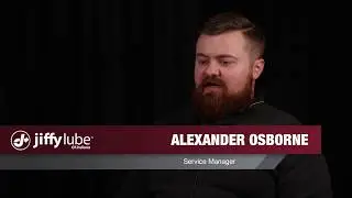 The Jiffy Lube Family: Meet General Manager Alexander Osborne