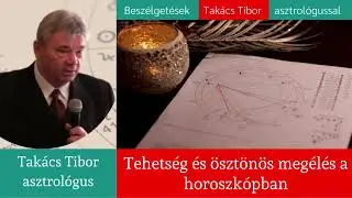Tehetség és ösztönös megélés a horoszkópban #42