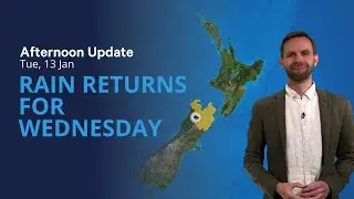 NZ Weather Update - Wed 13th January 2026