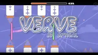 (GD) Verve by Optical (Very Easy Demon 10*)