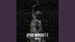 Stoic Mindset 2