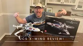 UCS X-Wing (75355) Time-Lapse Build and Review