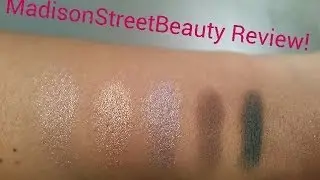 Review & Swatches: Madison Street Beauty Eyeshadows!