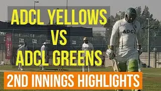 ADCL GREENS VS ADCL YELLOWS | 2ND INNINGS HIGHLIGHTS  | CRICKET HIGHLIGHTS