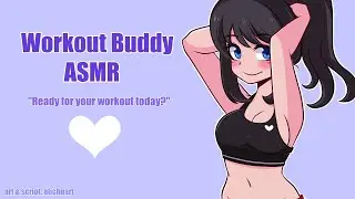 Cute Friend Makes You Her Workout Buddy | ASMR Roleplay [F4A] [Positive Affirmations] [Ear Blowing]
