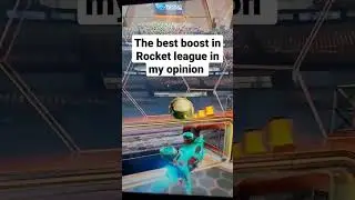 🚗The best boost in Rocket league in my opinion🔥