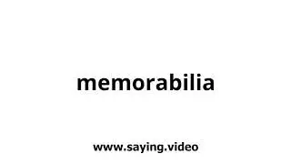 How to say memorabilia in English