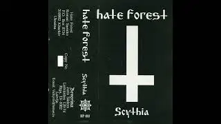 Hate Forest - Scythia
