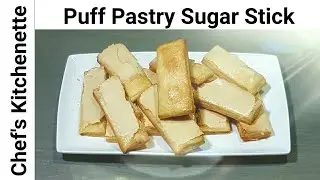 Bakery Style Sugar Puff Sticks| Crispy Puff Pastry  Stick Recipe Chef&rsquo;s Kitchenette