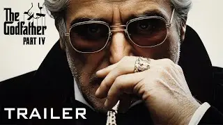 The Godfather Part 4 (2024) | OFFICIAL TRAILER