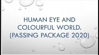 SSLC SCIENCE PASSING PACKAGE 2020 - CHAPER 11. HUMAN EYE AND THE COLOURFUL WORLD.