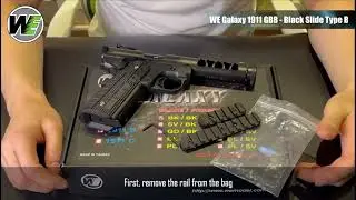WE airsoft [WE Galaxy 1911 Type B introduce]