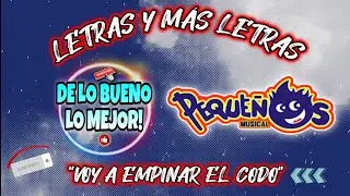 BANDA PEQUE&Ntilde;OS M&Uacute;SICAL | VOY A EMPINAR EL CODO | (LETRA)