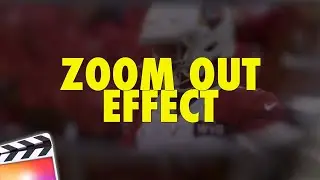 Final Cut Pro X Zoom Out Effect Tutorial