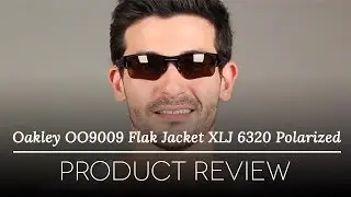 Oakley OO9009 Flack Jacket XLJ Polarized  Sunglasses Review