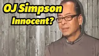 OJ INNOCENT - Simpson Juror Says OJ WAS Framed by LAPD