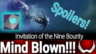 Destiny 2: Invitation of the Nine Bounty [SPOILER] Rewards & Epic Cutscene!