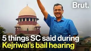 Five things the SC said during Kejriwal&rsquo;s bail hearing